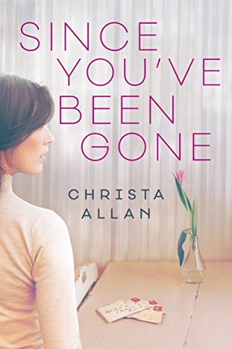 Since You've Been Gone book cover