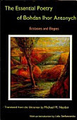 The Essential Poetry of Bohdan Ihor Antonych book cover
