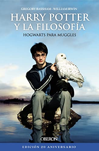 Harry Potter y la filosofía. Edición 20 aniversario book cover