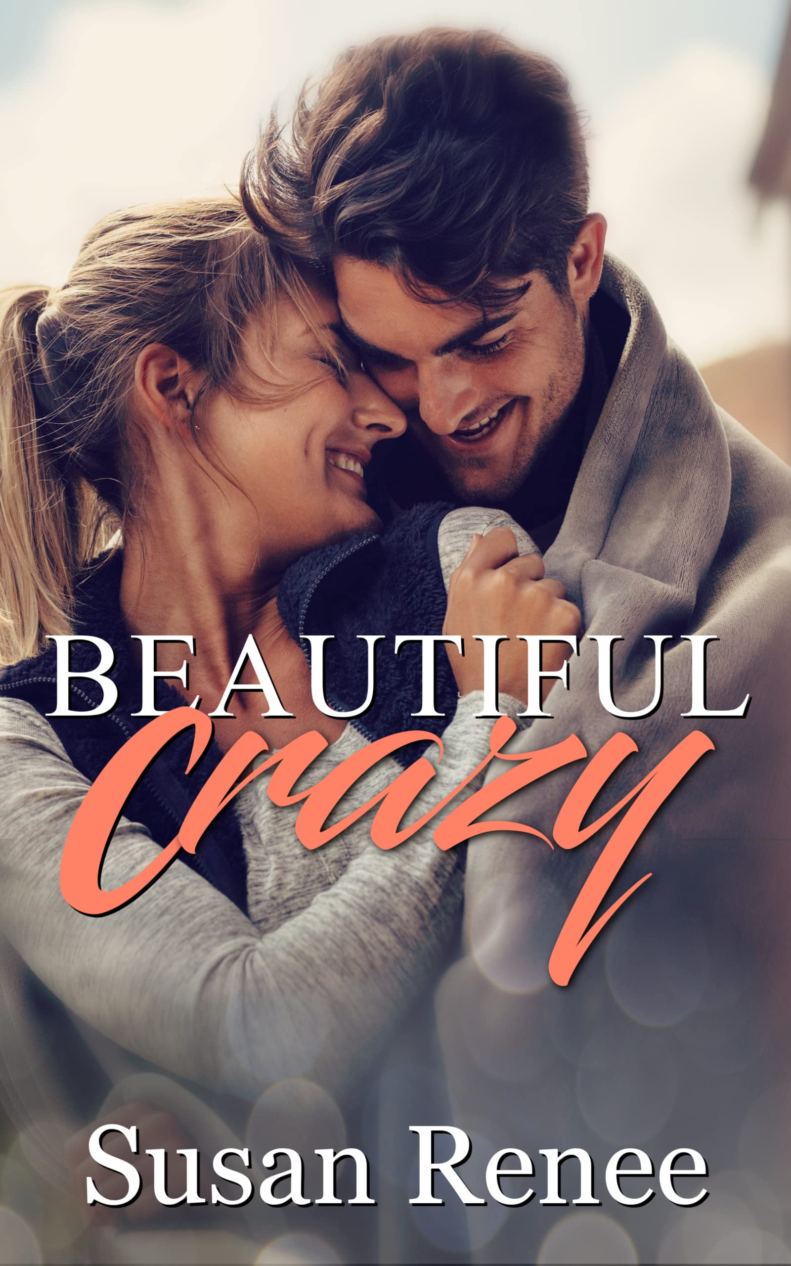 Beautiful Crazy book cover