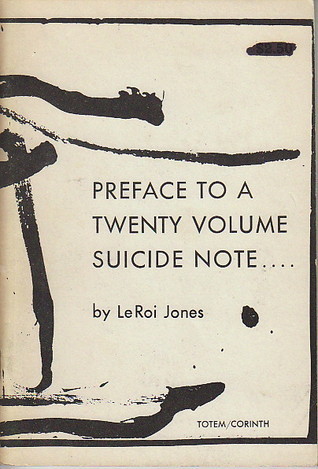 Preface to a Twenty Volume Suicide Note book cover
