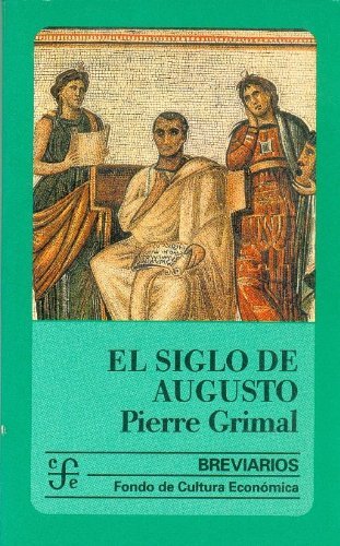 El siglo de Augusto book cover