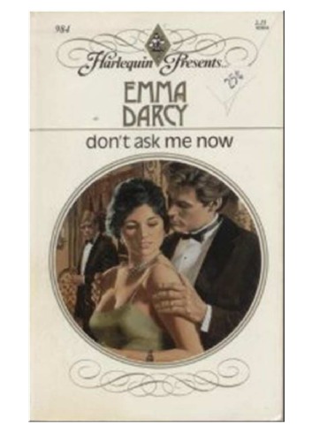 Don't Ask Me Now book cover