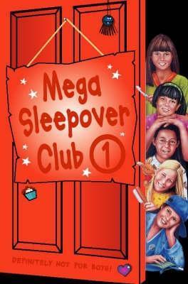 Mega Sleepover Club 1 book cover
