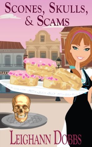 Scones, Skulls & Scams book cover