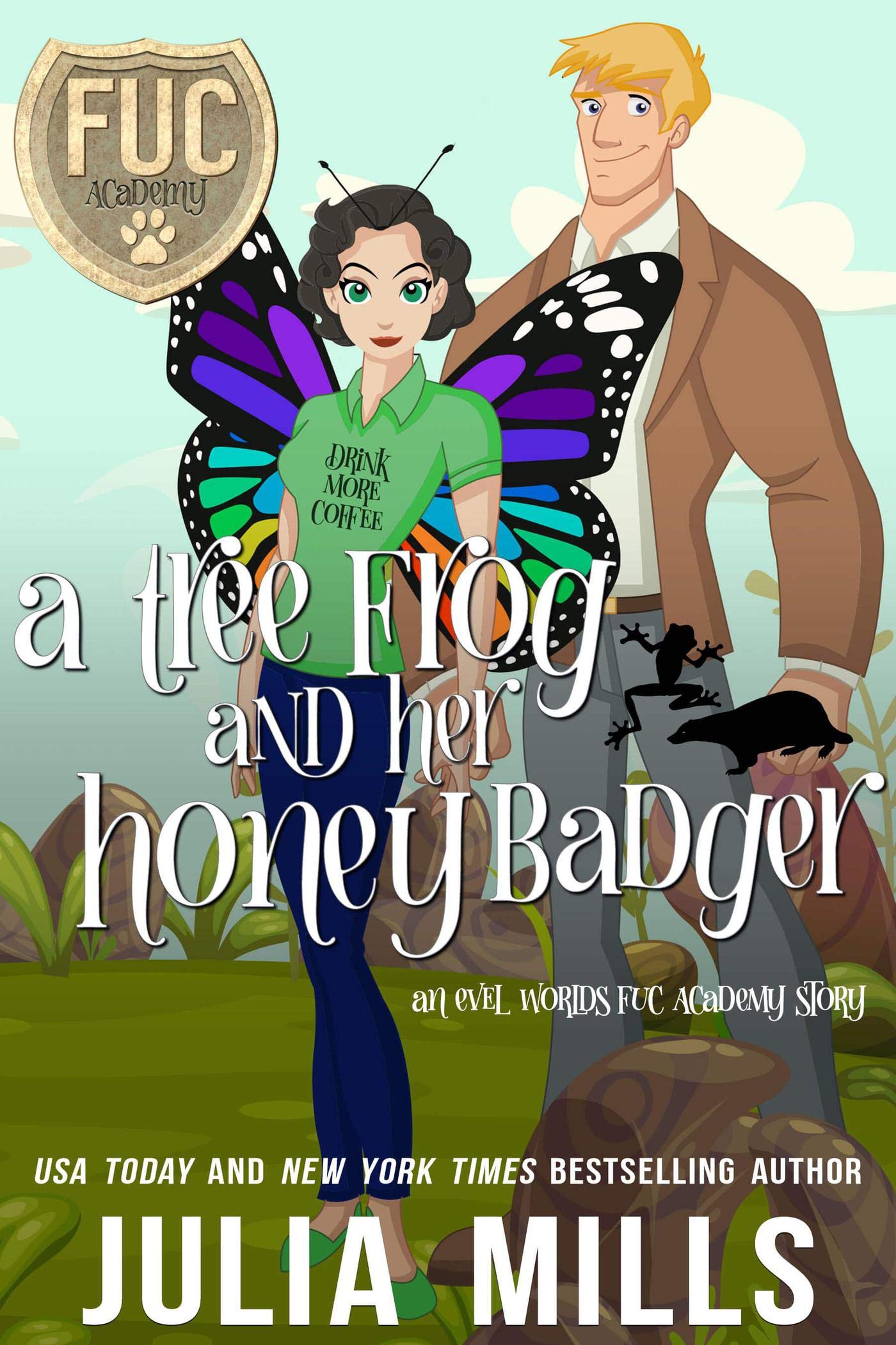 A Tree Frog and Her Honey Badger book cover