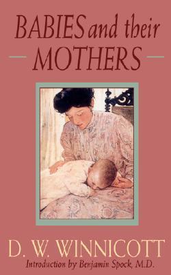 Babies and Their Mothers book cover