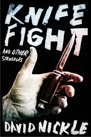 Knife Fight and Other Struggles book cover