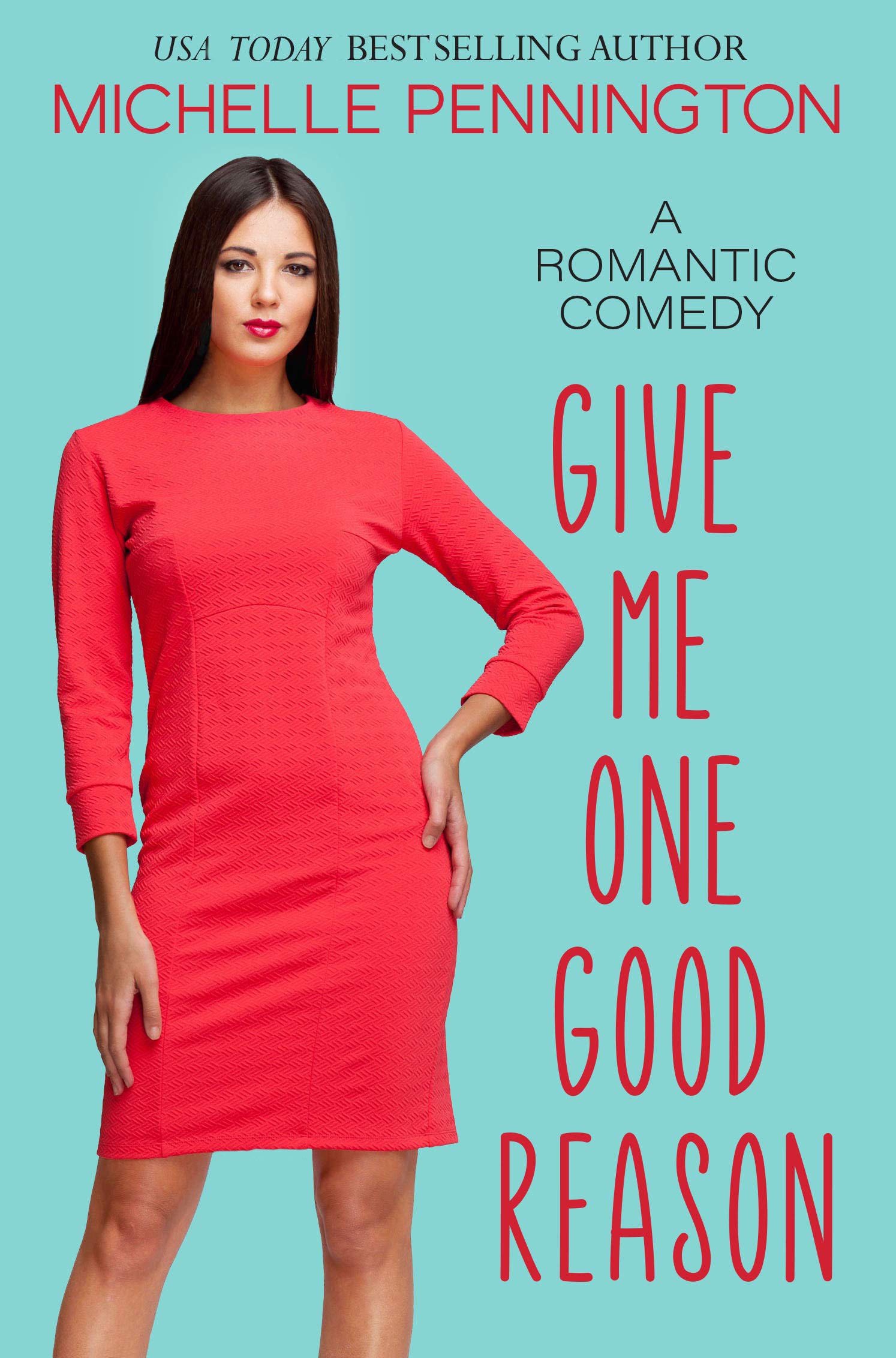 Give Me One Good Reason book cover