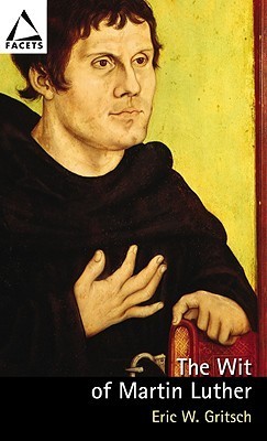 The Wit of Martin Luther book cover