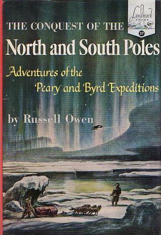 The Conquest of the North and South Poles book cover