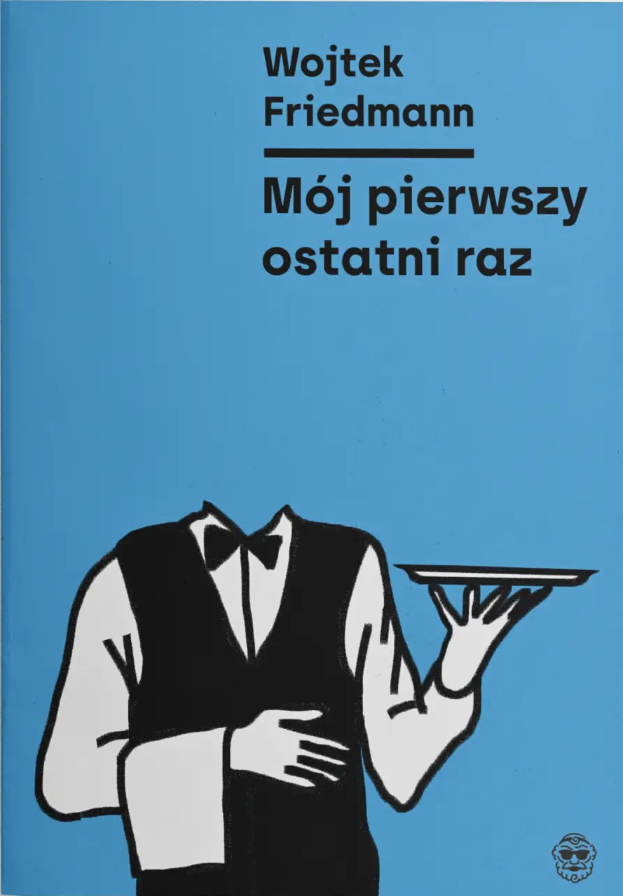 Mój pierwszy ostatni raz book cover