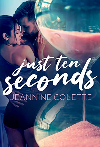 Just Ten Seconds book cover