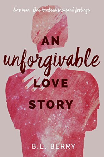 An Unforgivable Love Story book cover