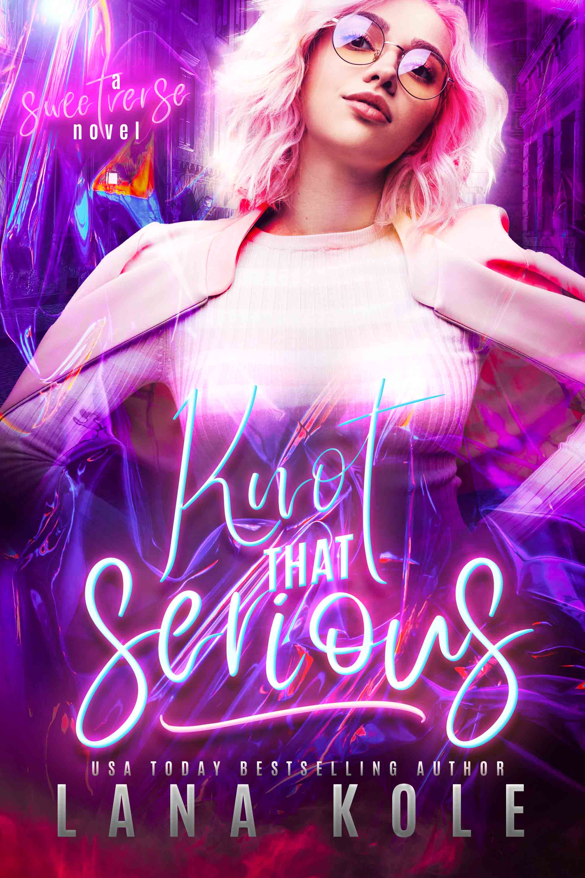Knot That Serious book cover