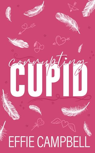 Corrupting Cupid book cover