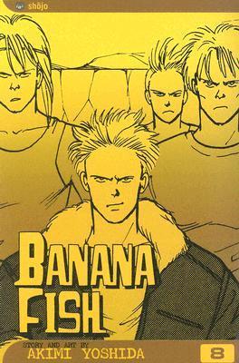 Banana Fish, Vol. 8 book cover