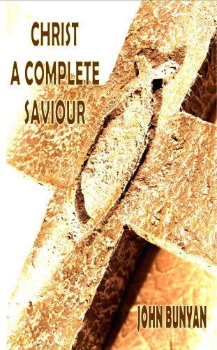 Christ a Complete Saviour book cover