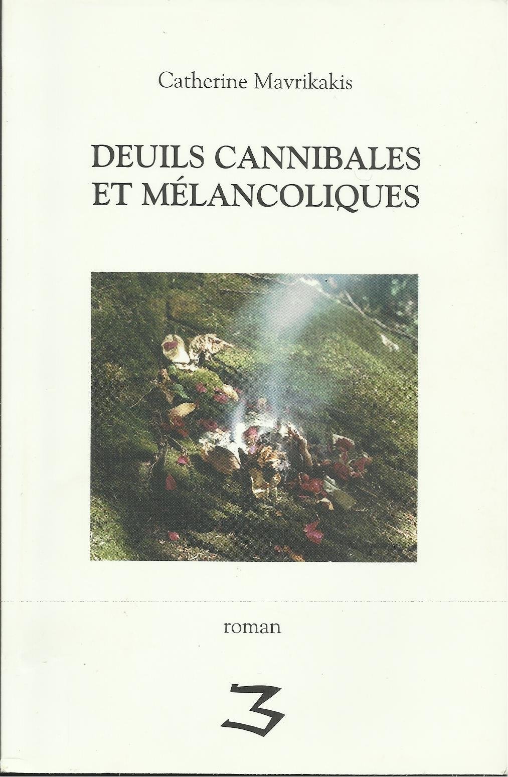 A Cannibal and Melancholy Mourning book cover