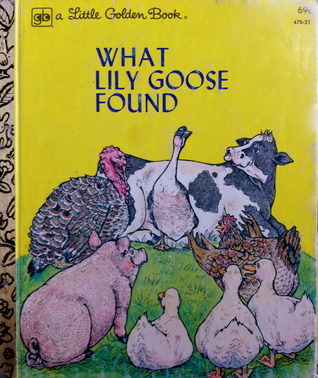 What Lily Goose Found book cover