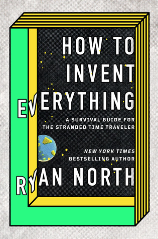 How to Invent Everything book cover