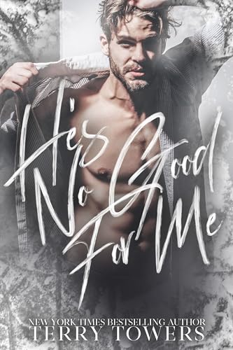 He's No Good For Me book cover