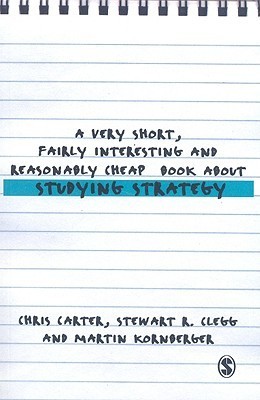 A Very Short, Fairly Interesting and Reasonably Cheap Book About Studying Strategy book cover