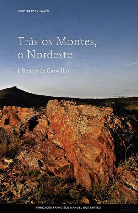 Trás-os-Montes, o Nordeste book cover
