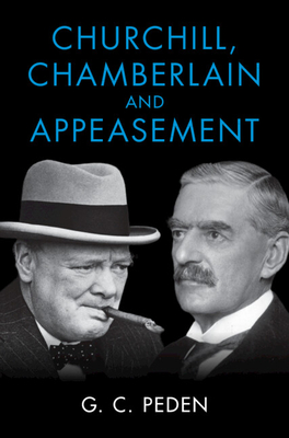 Churchill, Chamberlain and Appeasement book cover