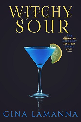 Magic & Mixology Mystery book cover 2