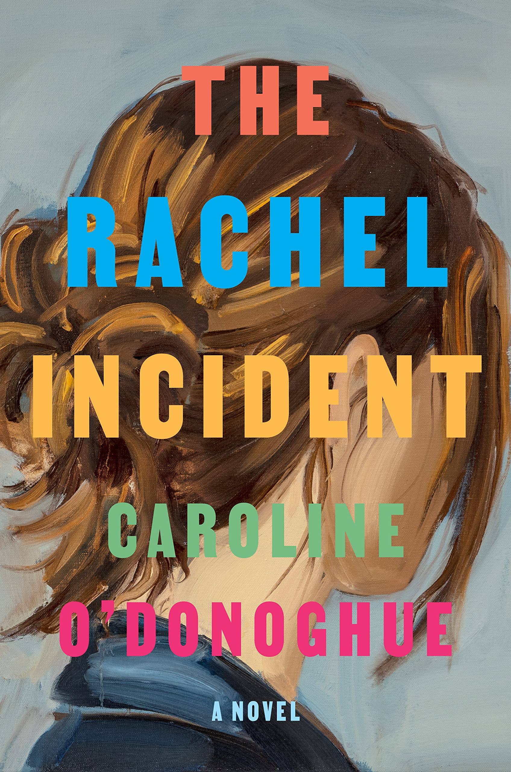 The Rachel Incident book cover