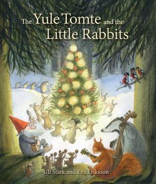The Yule Tomte and the Little Rabbits book cover