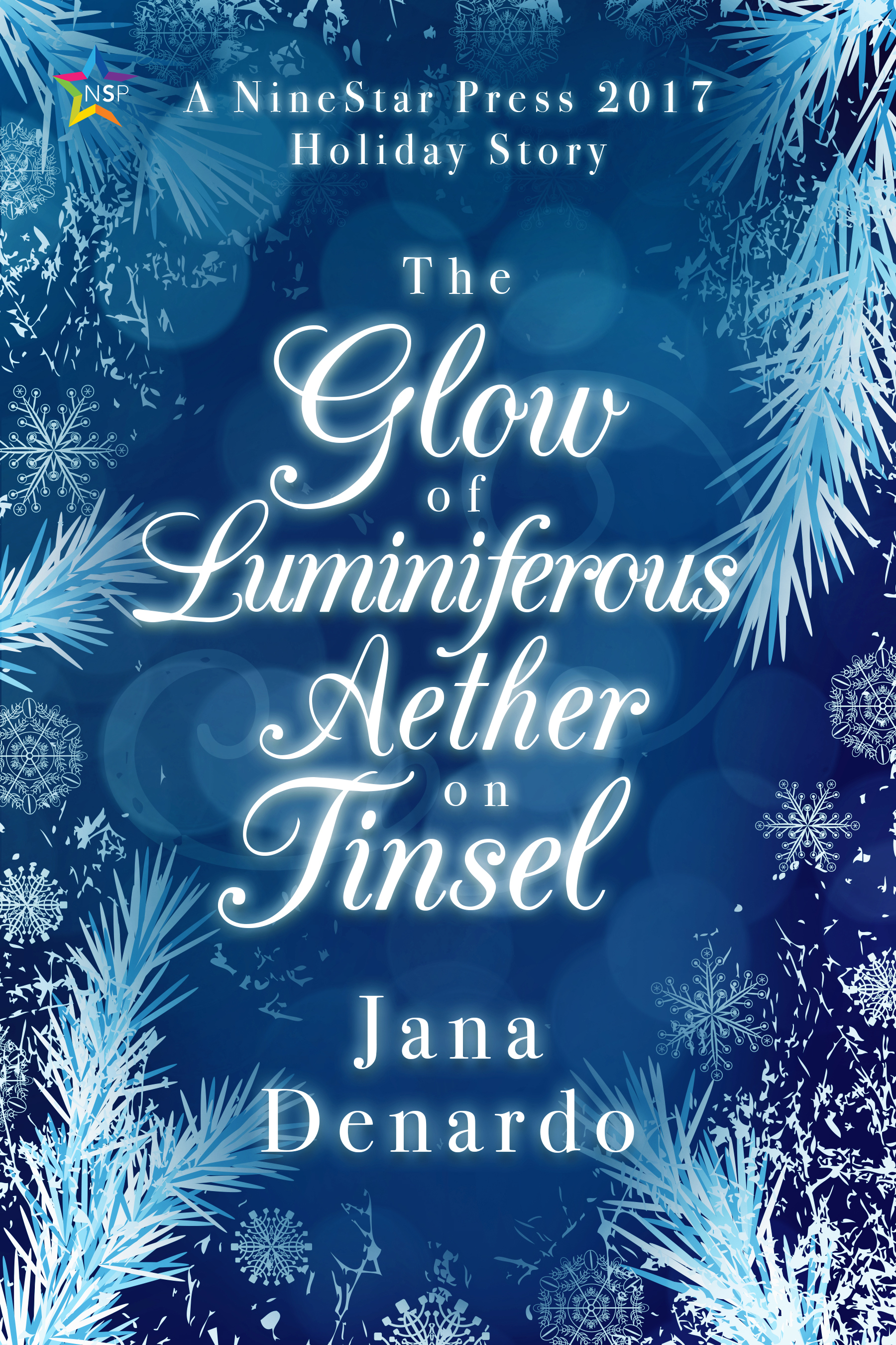 The Glow of Luminiferous Aether on Tinsel book cover