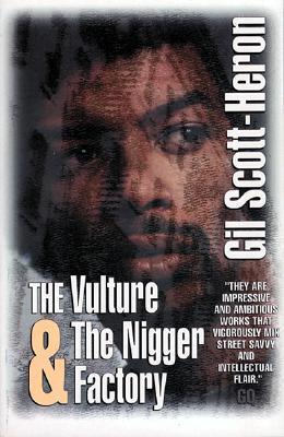 The Vulture & The Nigger Factory book cover