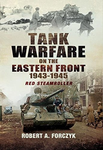 Tank Warfare on the Eastern Front, 1943-1945 book cover