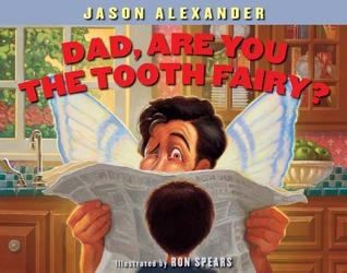 Dad, Are You The Tooth Fairy? book cover