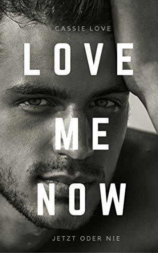 Love Me Now book cover