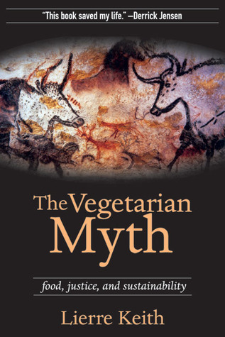 The Vegetarian Myth book cover