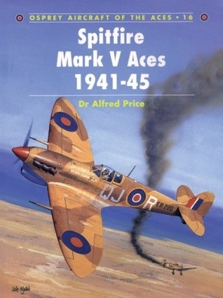 Spitfire Mark V Aces 1941-1945 (Osprey Aircraft of the Aces No 16) book cover