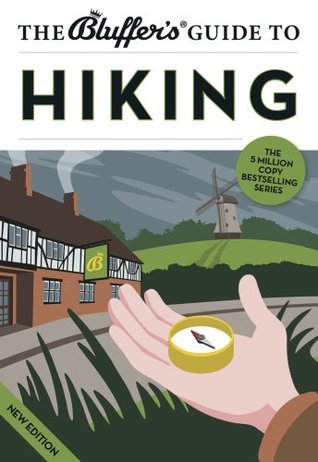 The Bluffer's Guide to Hiking book cover