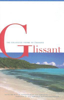 The Collected Poems Of Édouard Glissant book cover