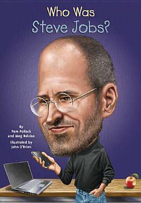 Who Was Steve Jobs? book cover