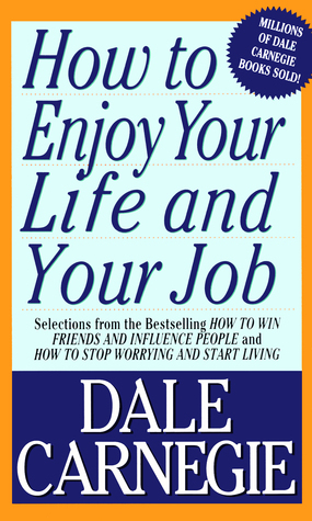 How To Enjoy Your Life And Your Job book cover