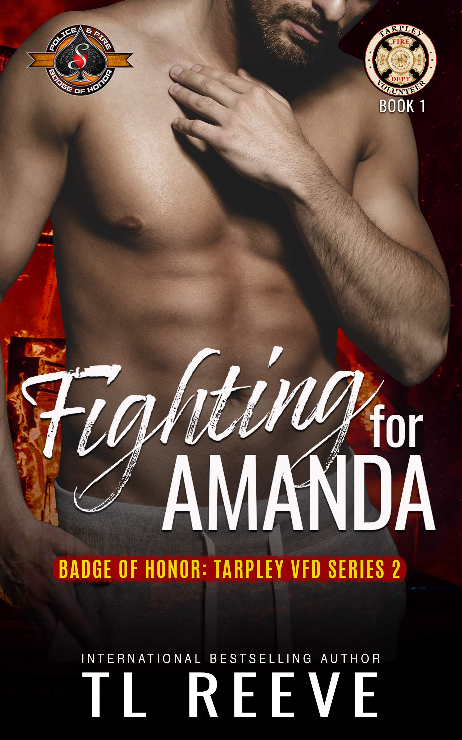 Badge of Honor: Tarpley VFD, Season 2 book cover 1