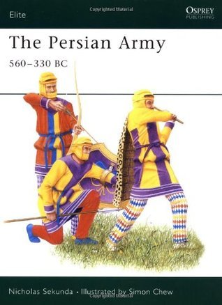 The Persian Army 560-330 BCE book cover