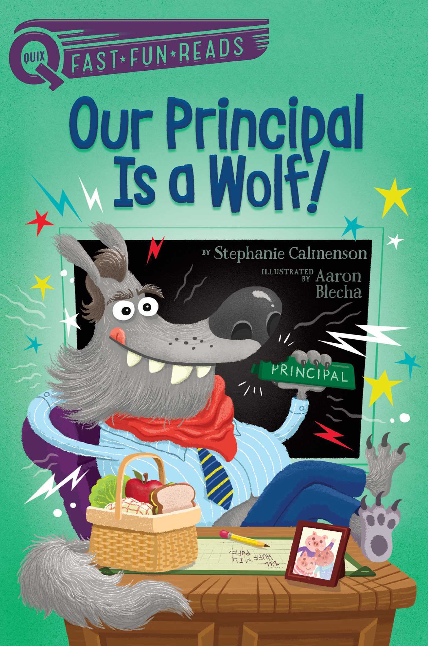 Our Principal Is a Wolf! book cover