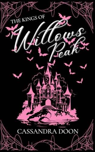 The King's Of Willows Peak - An Insta-love, Vampire Reverse Harem Romance. book cover