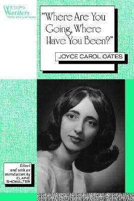 Where Are You Going, Where Have You Been? book cover