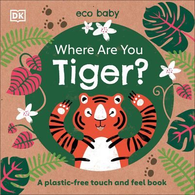 Eco Baby Where Are You Tiger? book cover