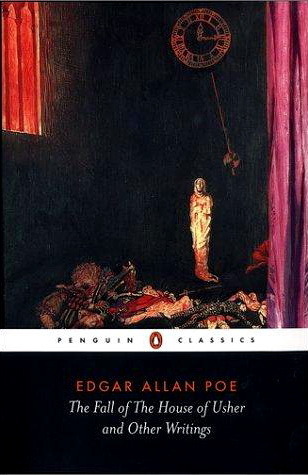 The Fall of the House of Usher and Other Writings book cover